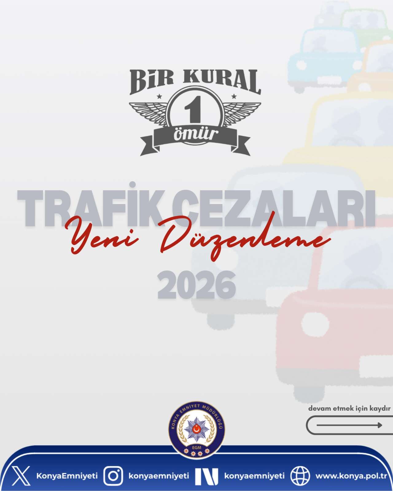 Yeni trafik cezaları can yakıyor! Konya Emniyeti amaçlarını açıkladı 8